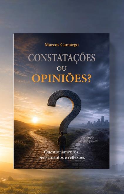 “Constatações ou Opiniões?”: livro será lançado nesta sexta (7) na Biblioteca Municipal