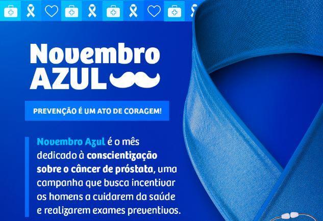 Novembro Azul — Prevenção é um ato de coragem!