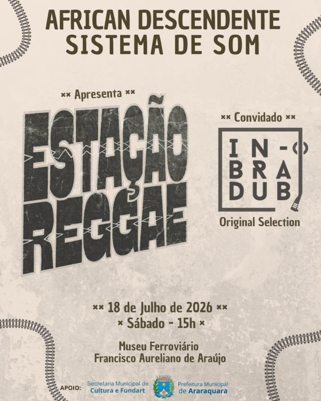 Sábado (18) tem a 2ª edição da Estação Reggae