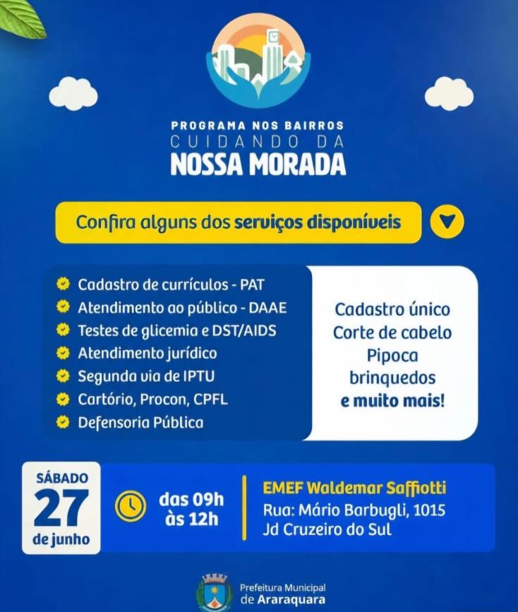 Jd. Cruzeiro do Sul recebe Programa nos Bairros "Cuidando da Nossa Morada" neste sábado (27)