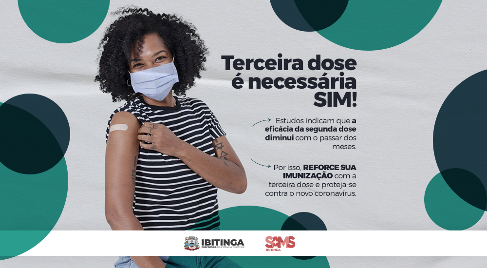 Covid19: Terceira dose é fundamental e necessária após quatro meses da segunda dose