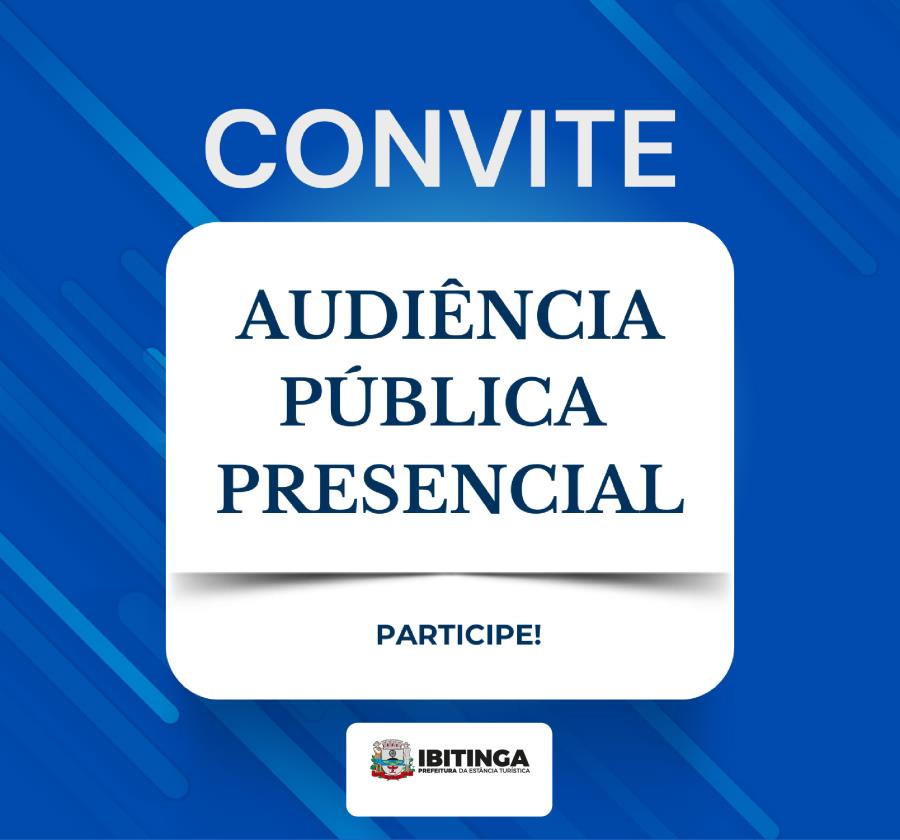 Audiência Pública Presencial