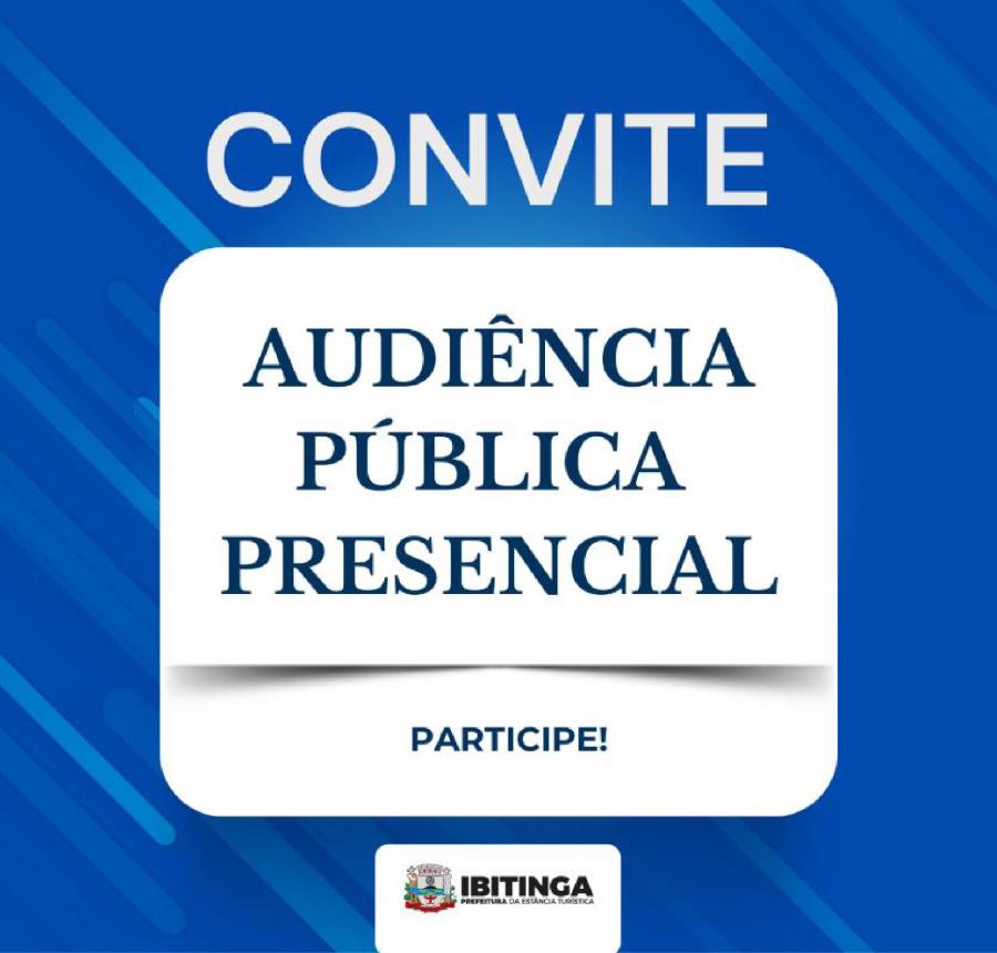 Audiência Pública Presencial
