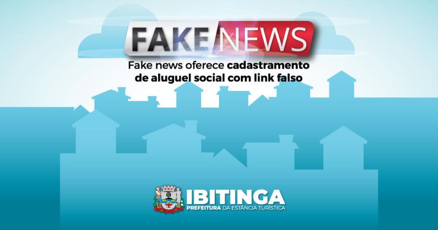 Fake news oferece cadastramento de aluguel social com link falso
