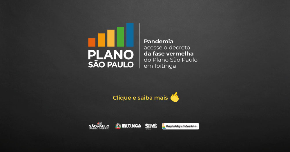 COVID-19: acesse o decreto da fase vermelha do Plano São Paulo, em Ibitinga