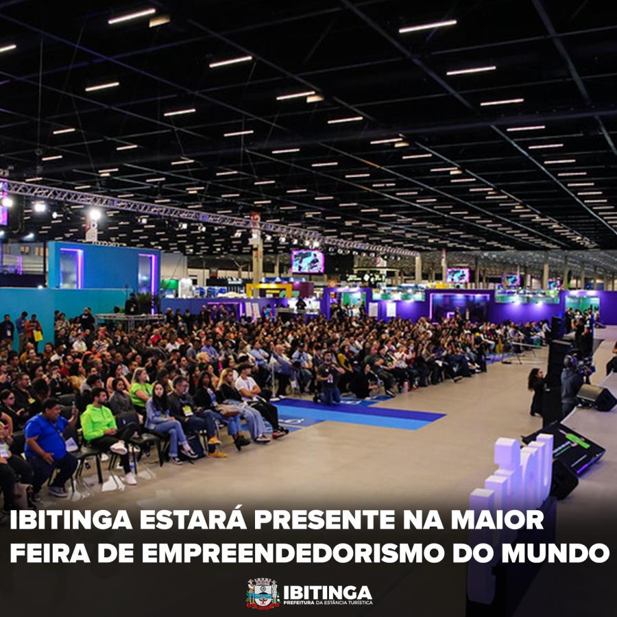 Ibitinga participará da Feira do Empreendedor 2024 - Sebrae, com um stand do Turismo Regional