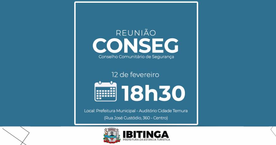 CONSEG: Reunião será realizada no Auditório Cidade Ternura, nesta quarta-feira (12)