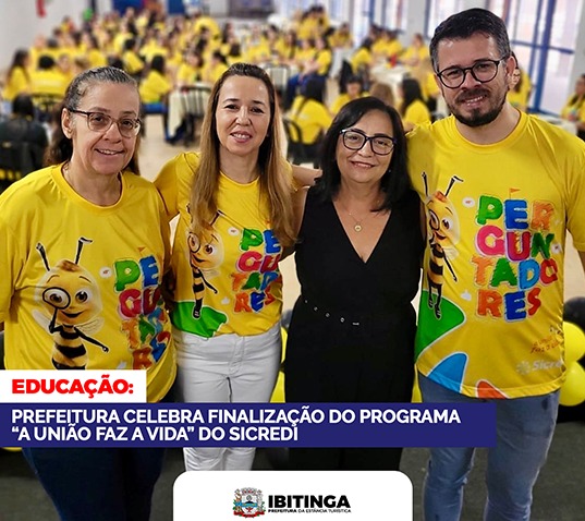 Educação e Cooperação: Prefeitura e Sicredi Celebram o Sucesso do Programa “A União Faz a Vida”