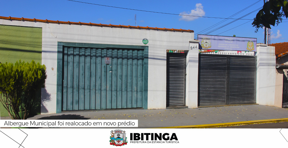 Albergue Municipal muda de endereço e amplia espaço para pessoas em situação de rua