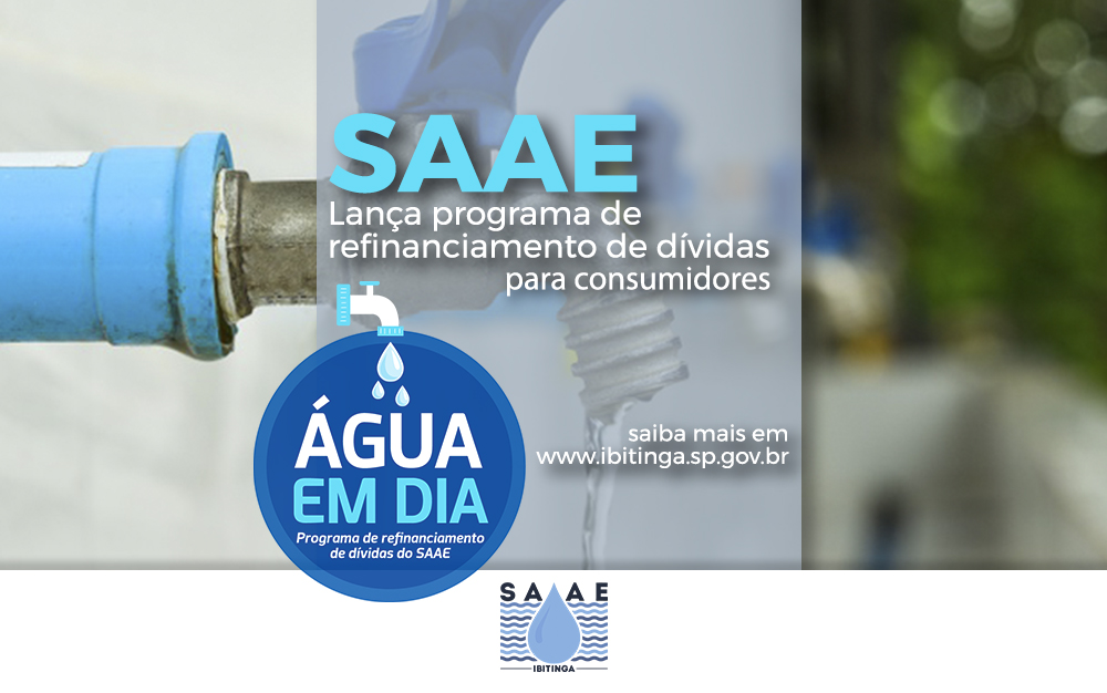 SAAE cria programa de refinanciamento de dívidas com até 72 parcelas para pessoas em vulnerabilidade