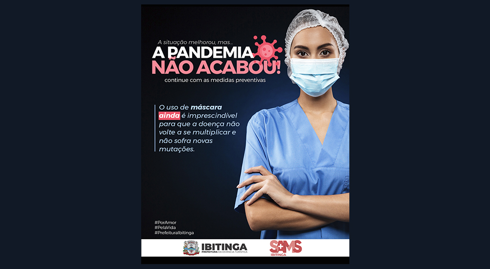 A pandemia ainda não acabou e SAMS reforça importância do uso de máscara