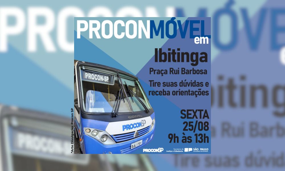 Procon Móvel estará em Ibitinga para Orientação aos Consumidores, no dia 25 de agosto