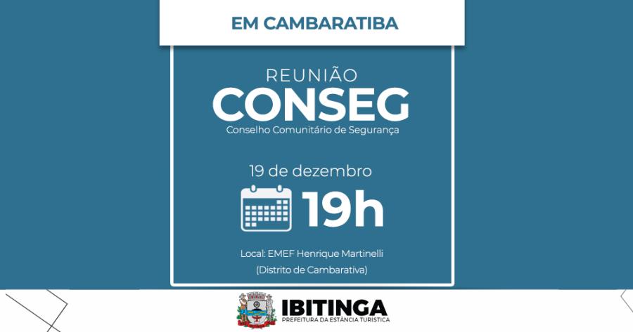 CONSEG: Reunião será realizada no Distrito de Cambaratiba, nesta quinta-feira (19)