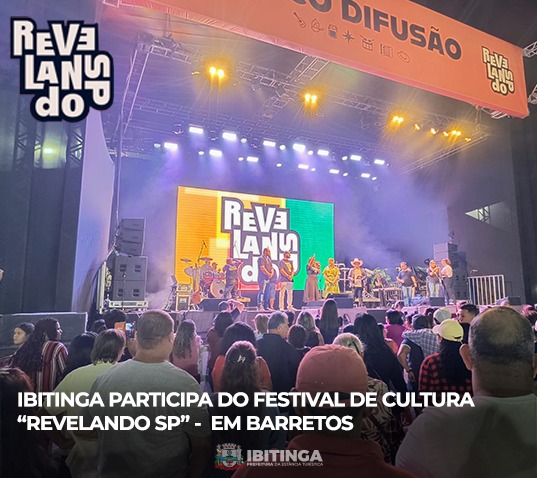 Ibitinga marcou presença no maior festival de economia criativa e cultura tradicional de SP: o Revelando SP!