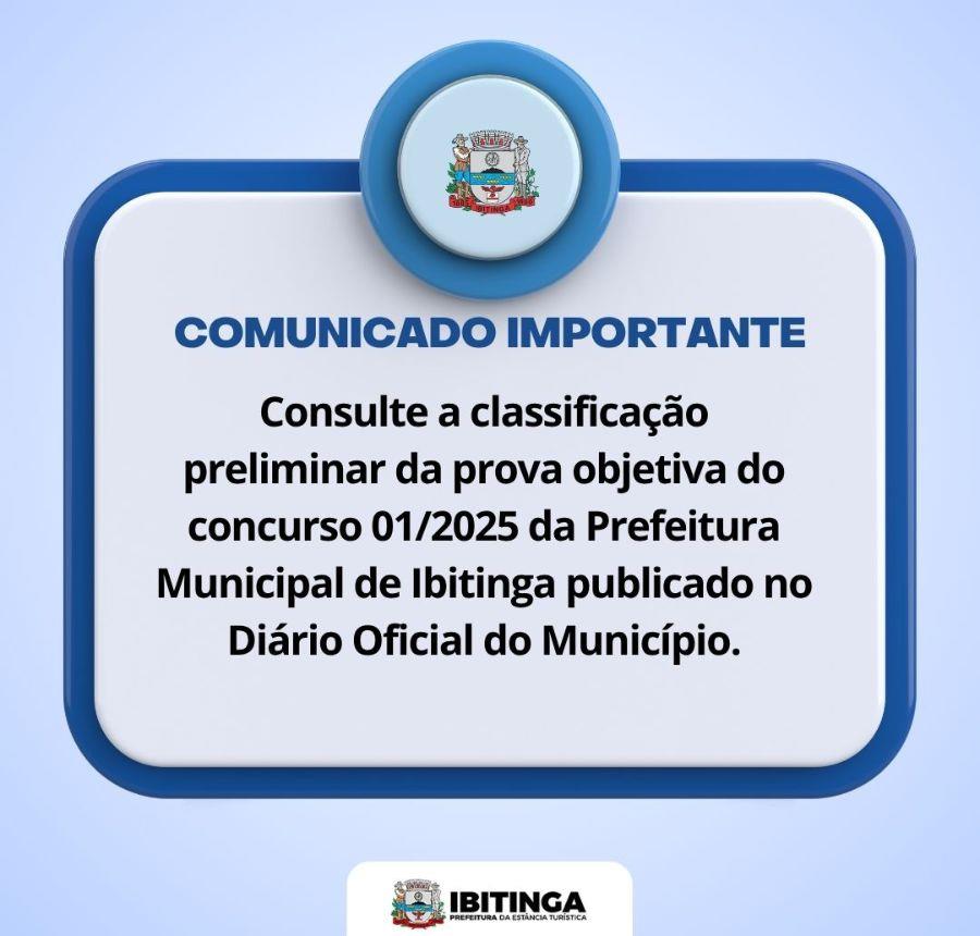 Classificação da Prova Objetiva do Concurso Público 01/2025 da Prefeitura de Ibitinga