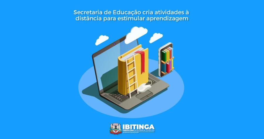 Quarentena: Secretaria de Educação cria atividades à distância para estimular aprendizagem