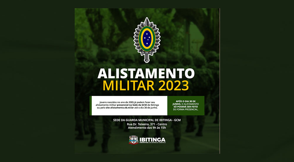 Notícia - ALISTAMENTO MILITAR 2023 - Prefeitura Municipal de Itatinga