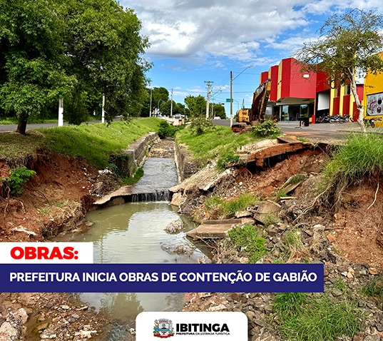 Prefeitura de Ibitinga inicia recuperação de gabião e obras de drenagem no Centro