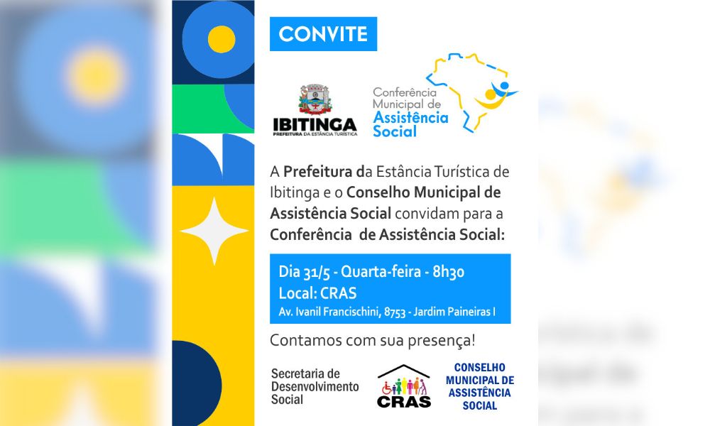 Conferência Municipal de Assistência Social  acontece quarta-feira (31), em Ibitinga 