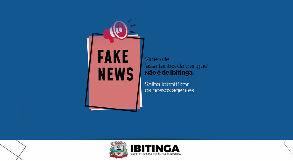 Fake: vídeo de ‘assaltantes da dengue’ não é de Ibitinga; saiba identificar os nossos agentes