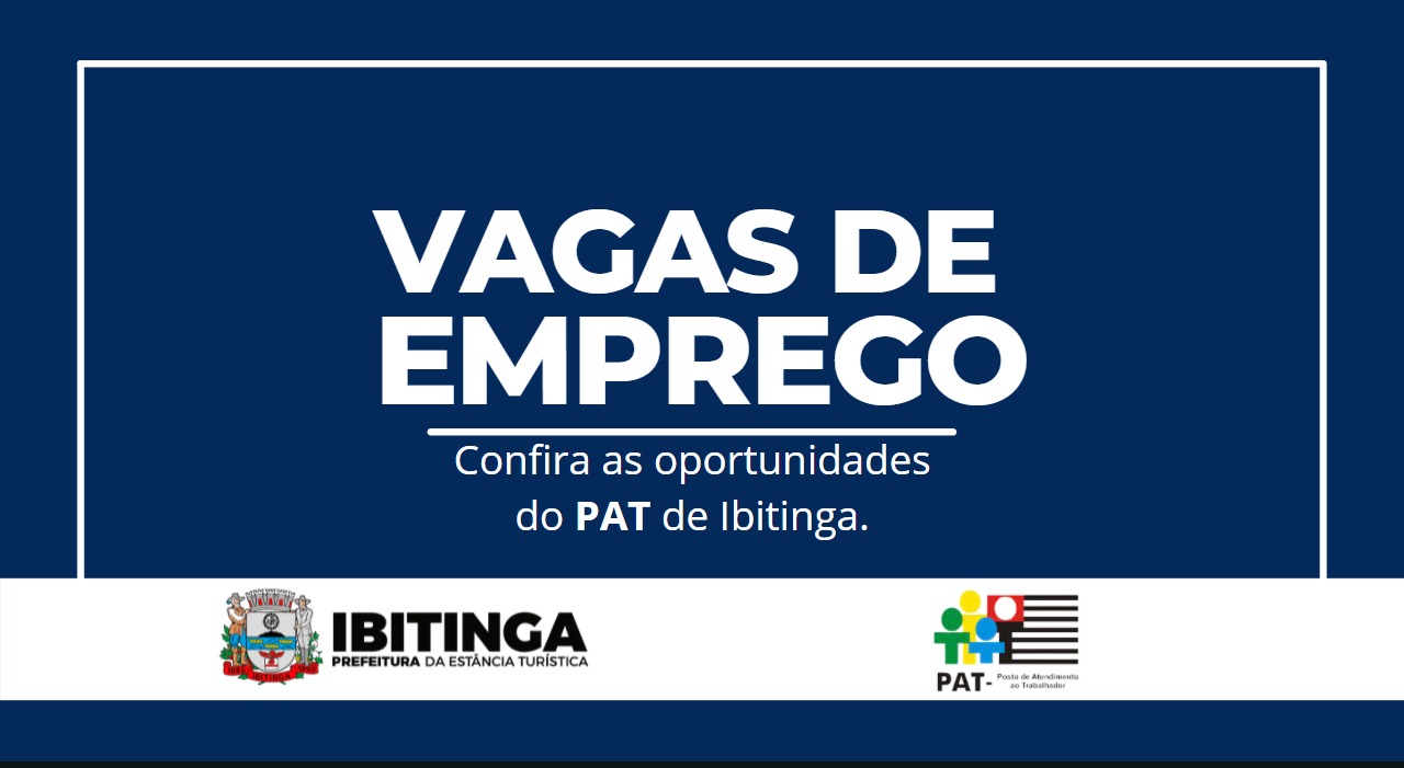 Vagas disponíveis no PAT de Ibitinga