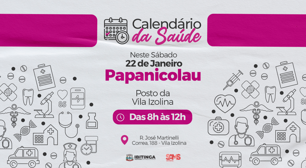 Saúde: Posto da Vila Izolina realiza papanicolau neste sábado (22); e não precisa agendar