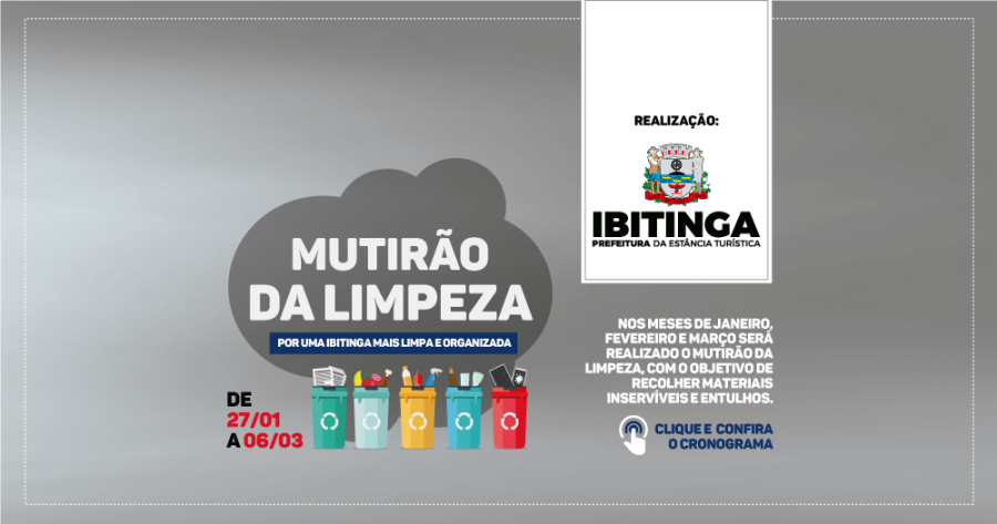 Mutirão da Limpeza começa nesta segunda-feira (27); confira os bairros