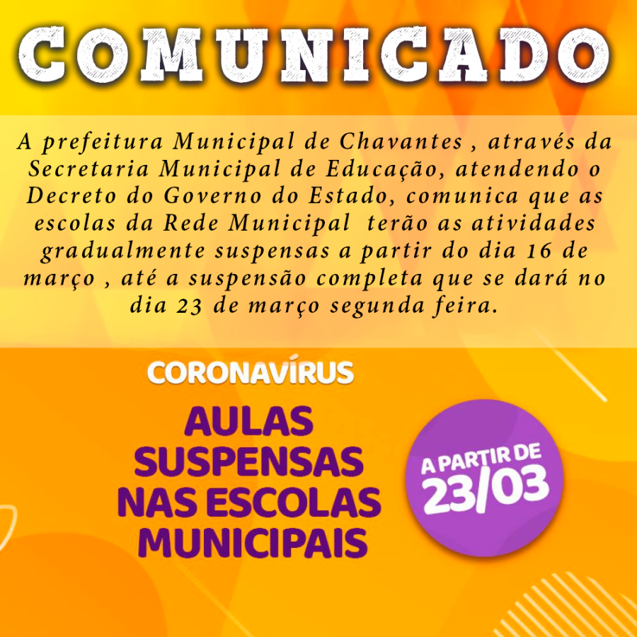Comunica que as escolas da Rede Municipal terão as atividades gradualmente suspensas