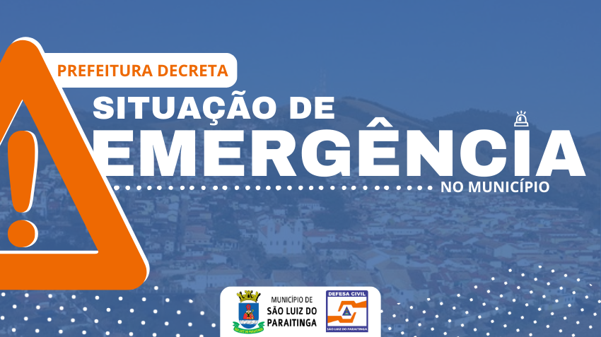 São Luiz do Paraitinga, decreta Situação de Emergência