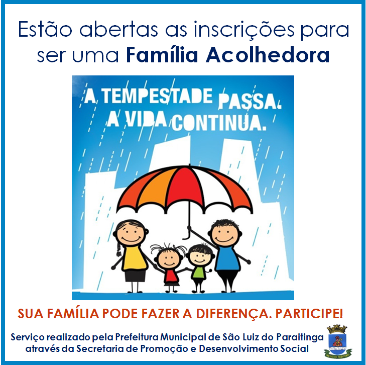 Família Acolhedora - São Luiz do Paraitinga