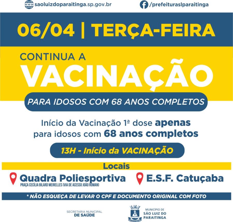 Vacinação COVID-19 - Idosos com 68 anos