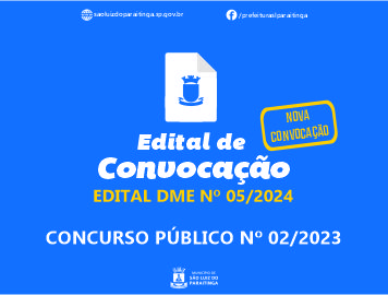 Edital DME nº 05/2024 - Concurso Público nº 002/2023