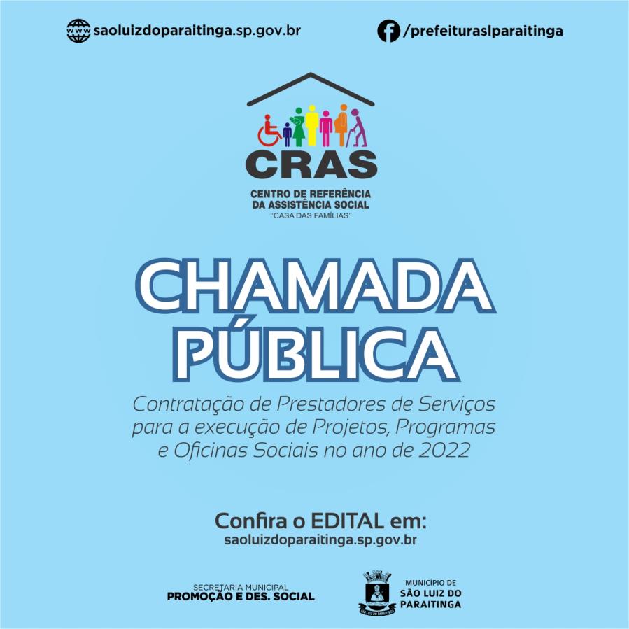 Chamada Pública nº 001/2022 - Centro de Referência de Assistência Social (CRAS) “Reduto Familiar”