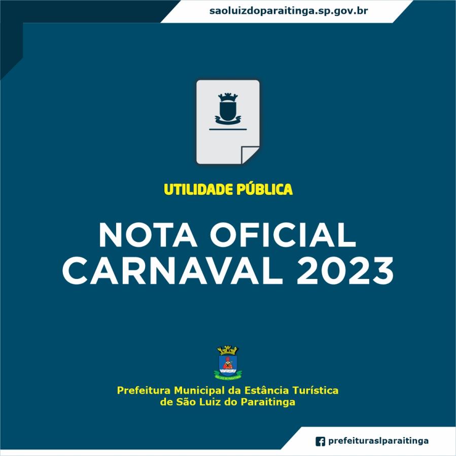 Nota Oficial - Carnaval 2023
