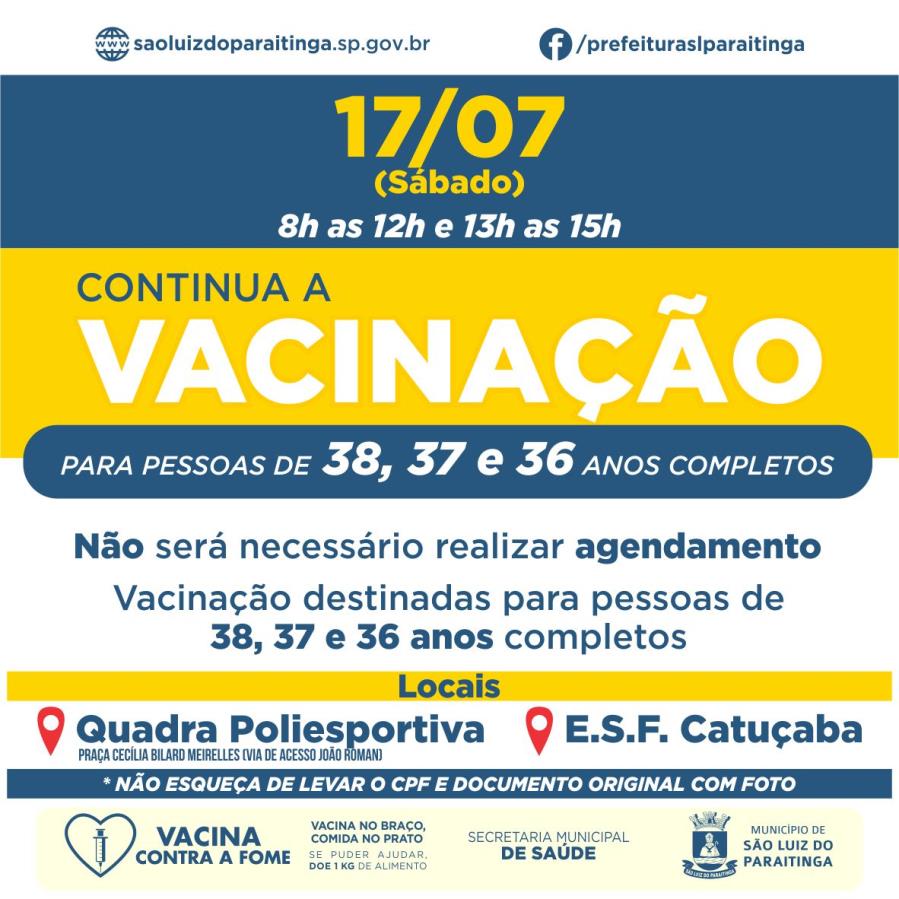 Vacinação COVID-19 - Pessoas de 38, 37 e 36 anos completos