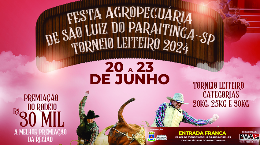 Festa Agropecuária e Torneio Leiteiro 2024 - São Luiz do Paraitinga 2024