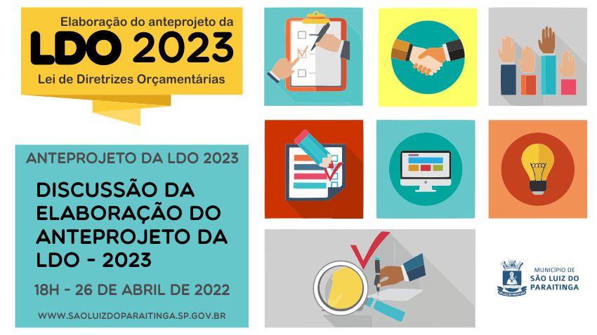 Audiência Pública para discussão da elaboração do anteprojeto da Lei Diretrizes Orçamentárias – LDO – para o exercício financeiro de 2023.