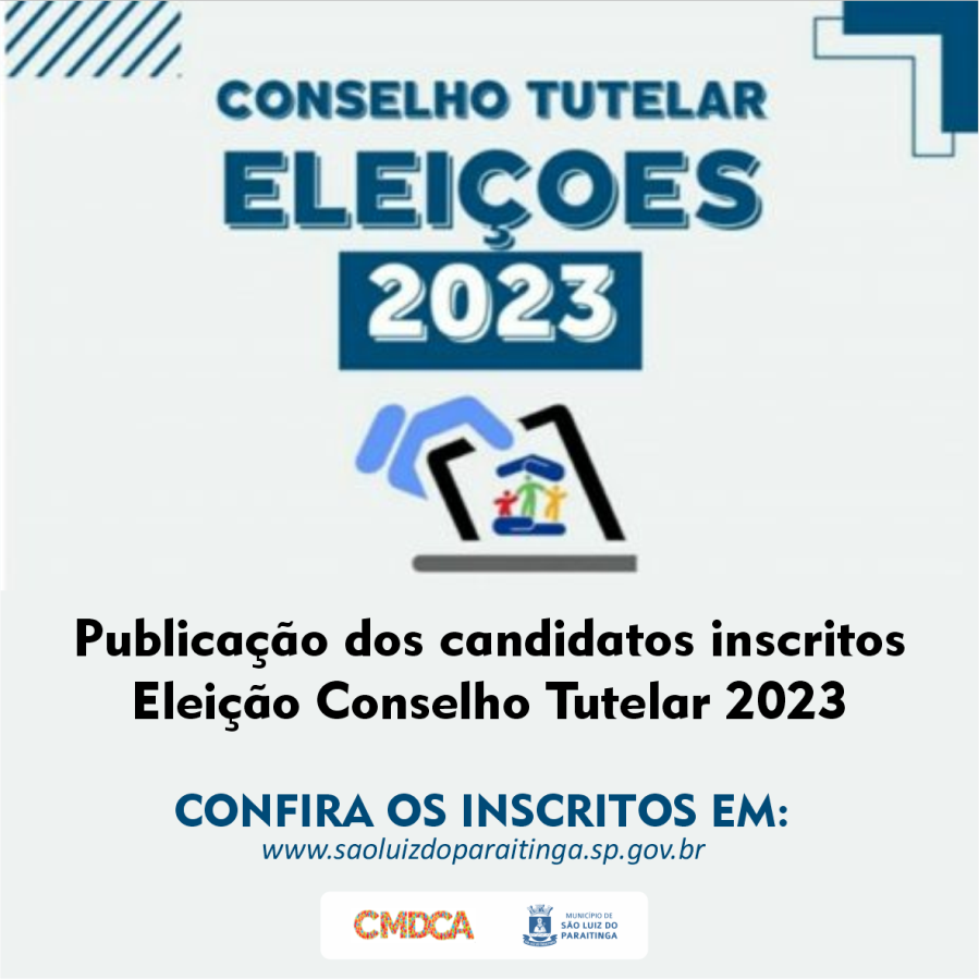 Publicação dos candidatos inscritos - Eleição Conselho Tutelar 2023