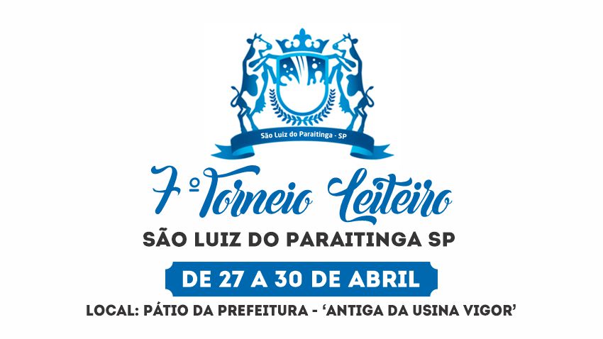7º Torneio Leiteiro de São Luiz do Paraitinga 2023