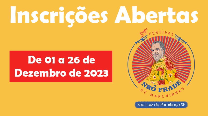 Inscrições para o 39º Festival "Nhô Frade" de Marchinhas
