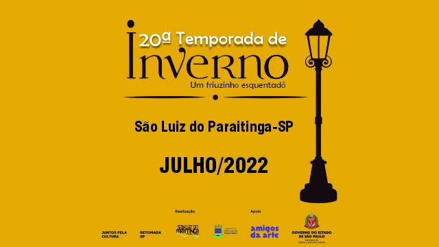 20ª Temporada de Inverno de São Luiz do Paraitinga - Um friozinho esquentadô