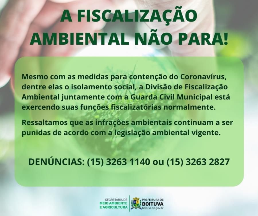Fiscalização ambiental funciona normalmente durante quarentena; denúncias podem ser feitas por telefone