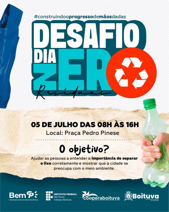 BOITUVA CONTINUA COM O “DIA DO DESAFIO LIXO ZERO” NO SÁBADO, 5 DE JULHO