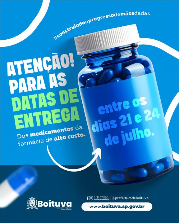 ATENÇÃO PARA AS DATAS DE ENTREGA DOS MEDICAMENTOS DA FARMÁCIA DE ALTO CUSTO