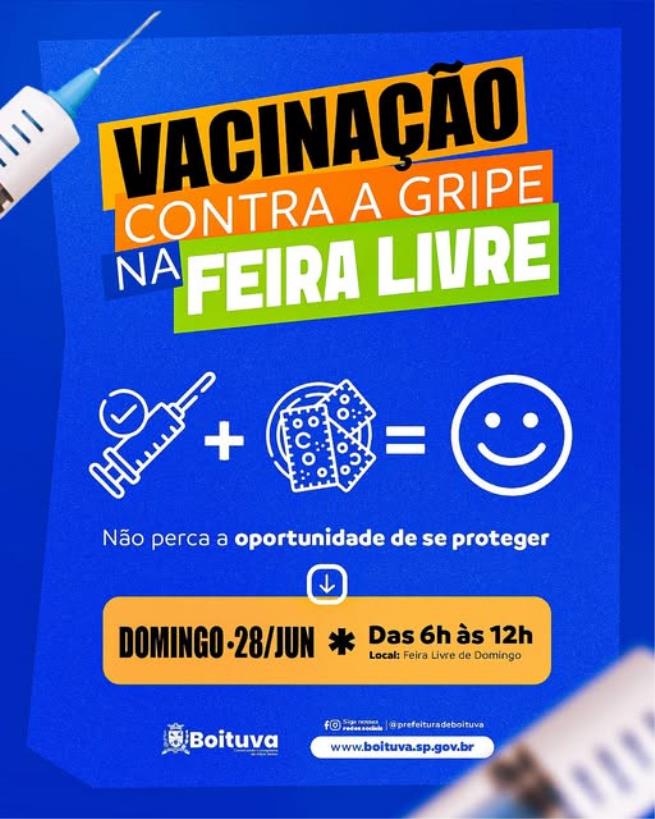 VACINAÇÃO CONTRA A GRIPE NA FEIRA LIVRE NESTE DOMINGO, 28