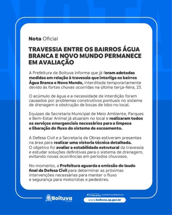 TRAVESSIA ENTRE OS BAIRROS ÁGUA BRANCA E NOVO MUNDO PERMANECE EM AVALIAÇÃO