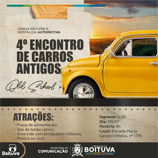 4º ENCONTRO DE CARROS ANTIGOS "OLD SCHOOL" EM BOITUVA || Venha reviver a nostalgia automotiva 