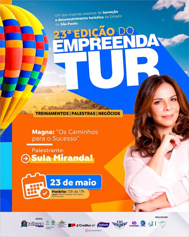 BOITUVA RECEBE A 23ª EDIÇÃO DO EMPREENDA TUR!
