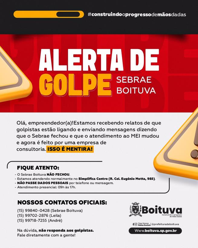 ALERTA DE GOLPE: O SEBRAE NÃO FECHOU!