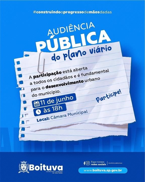 AUDIÊNCIA PÚBLICA DO PLANO VIÁRIO MUNICIPAL SERÁ NESTA QUARTA, DIA 11